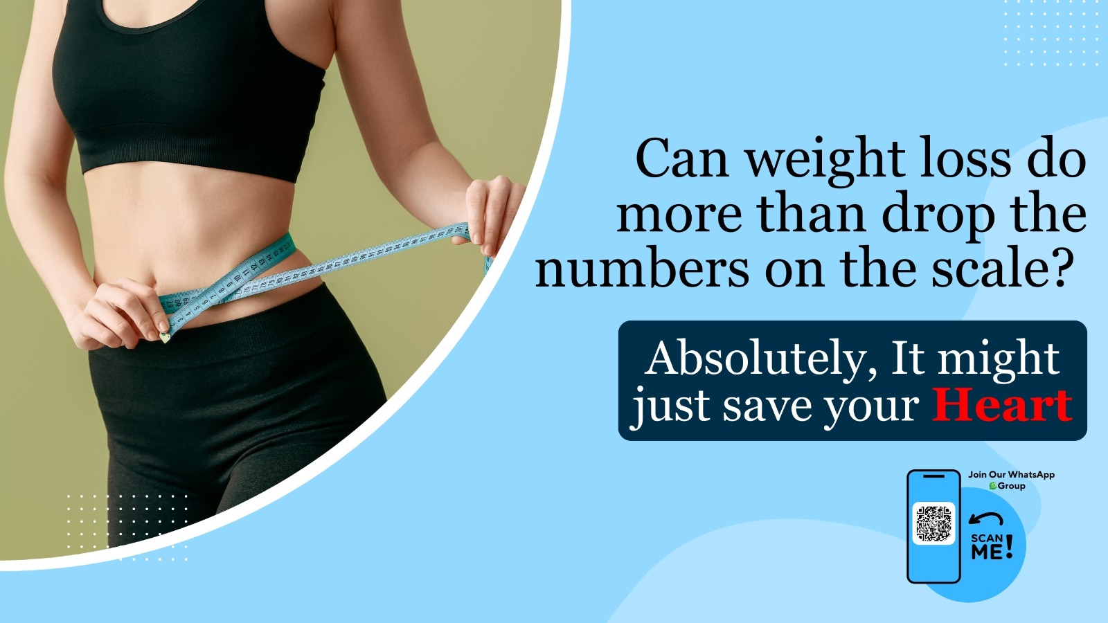 Can weight loss do more than drop the numbers on the scale? Absolutely. It might just save your heart