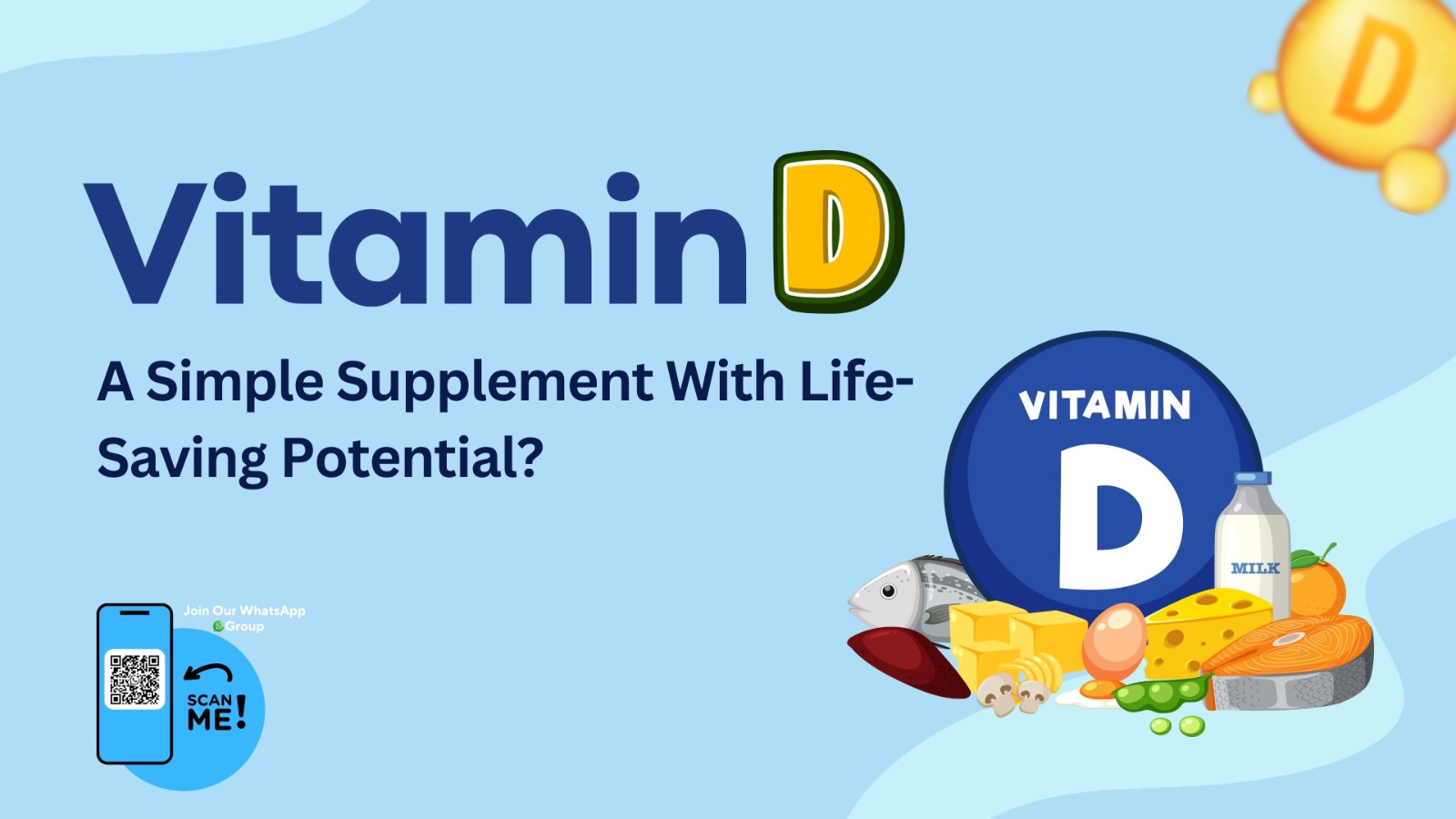 Vitamin D: A Simple Supplement With Life-Saving Potential?