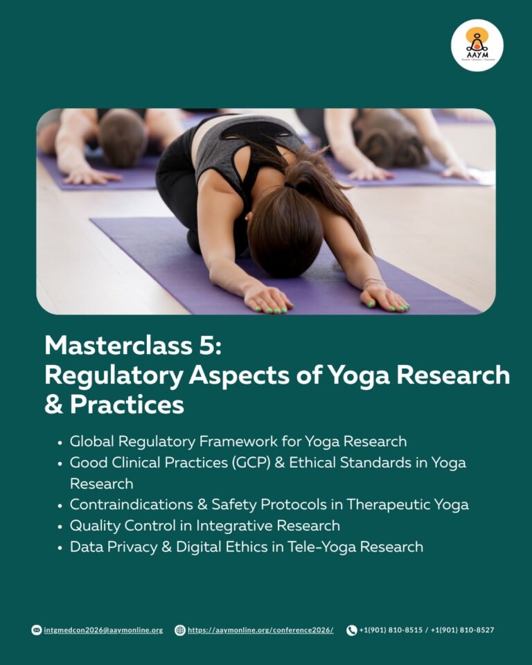 Regulatory aspects of yoga research masterclass covering GCP ethics and safety protocols